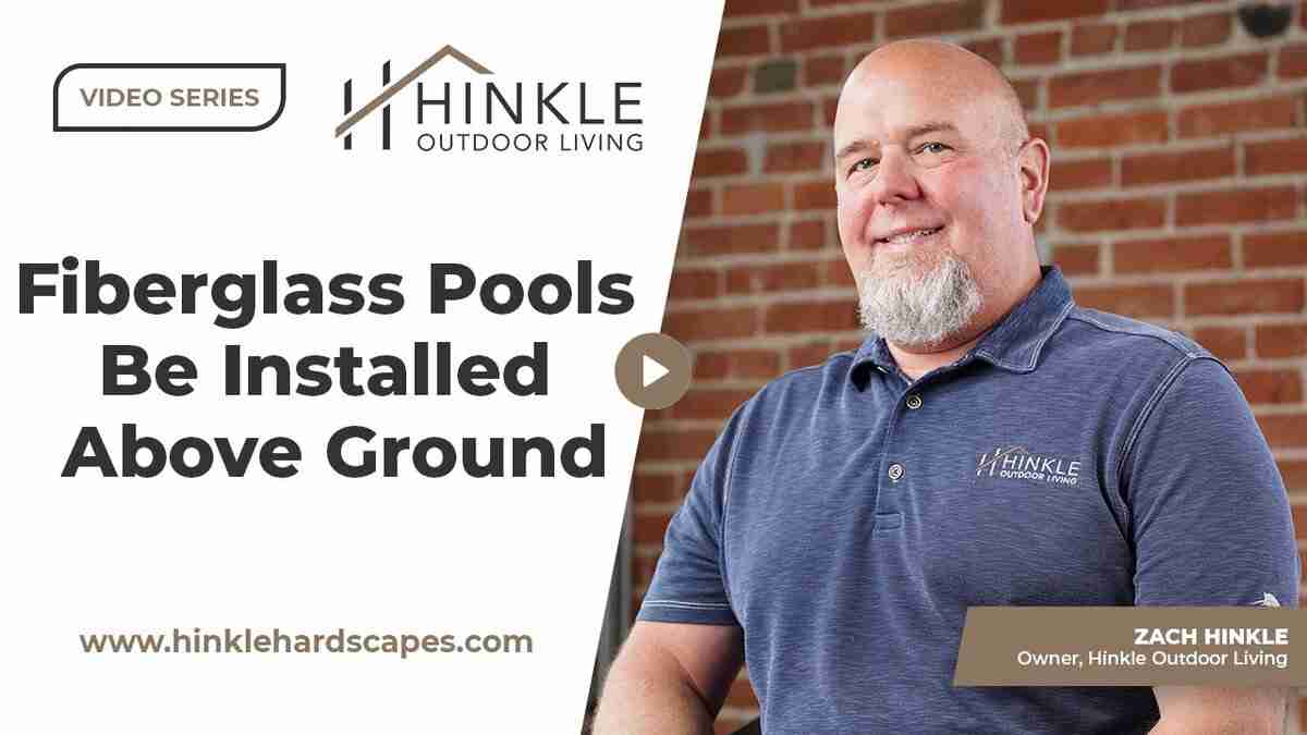 fiberglass pools be installed above ground