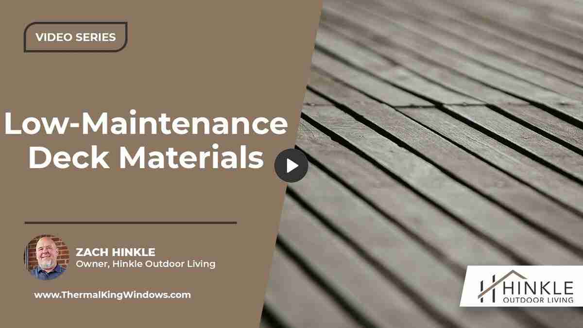 low-maintenance deck materials