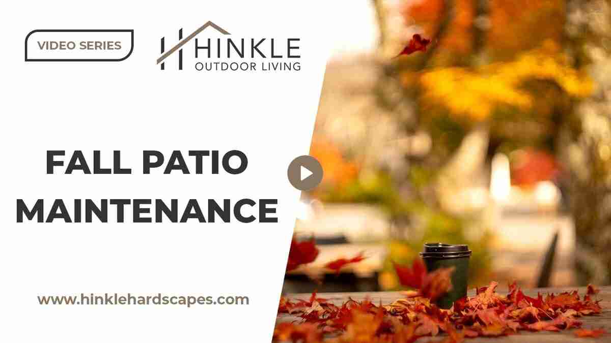 fall patio maintenance