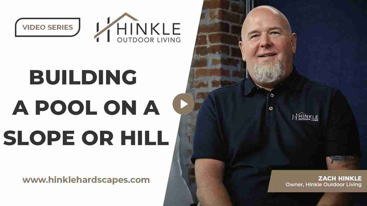 build a pool on a slope or hill
